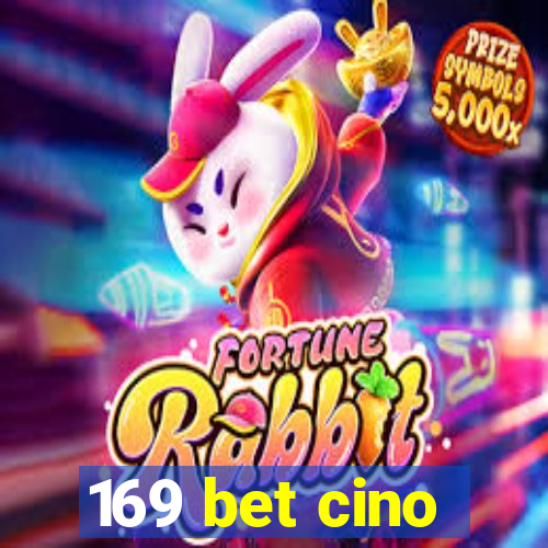 169 bet cino